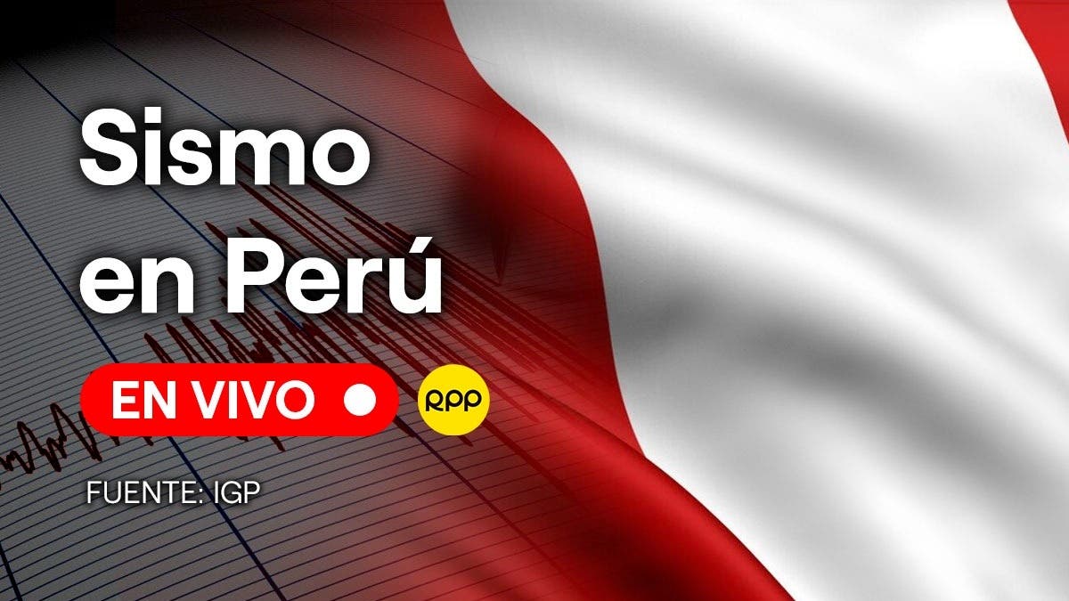 IGP Temblor en Perú Lima hoy 28 de octubre magnitud y epicentro último sismo