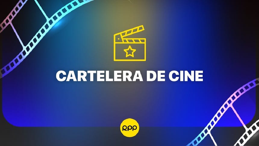 Cartelera Cine en Lima y Perú hoy sábado 31 de octubre